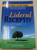 LIDERUL RECEPTIV-MICHAEL CARROLL 2007