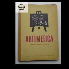 Aritmetica manual pentru clasa I 1965