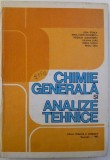CHIMIE GENERALA SI ANALIZE TEHNICE - MANUAL UNIC de LIGIA STOICA ...PETRU ONU , 1983