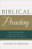 Biblical Preaching: The Development and Delivery of Expository Messages