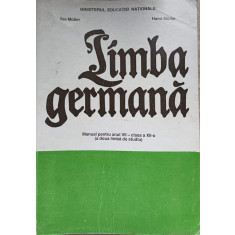 LIMBA GERMANA. MANUAL PENTRU ANUL VII - CLASA A XII-A (A DOUA LIMBA DE STUDIU)-ILSE MULLER, HANS MULLER