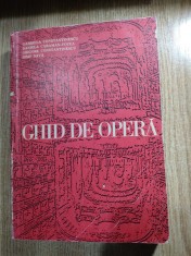 Ghid de opera -G Constantinescu; D Caraman-Fotea; Gr. Constantinescu; Iosif Sava foto