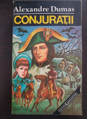 CONJURATII - Alexandre Dumas foto