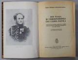 Carol Davila - Din Viata si Corespondenta, Elena General Perticari Davila, Bucuresti 1935, Carte Veche