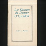Cumpara ieftin LES DISCOURS DU DOCTEUR O&#039; GRADY, D&#039;APRES A. MAUROIS