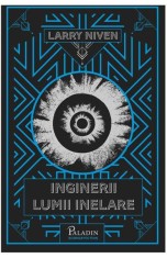 Inginerii Lumii Inelare - Larry Niven, Paladin