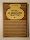 Ion Gh. Stanciu - Școala și pedagogia &icirc;n secolul XX