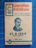 Șt. O. Iosif - viața și opera lui / Colecția Cunoștințe folositoare 1941
