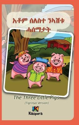 Seleste N&amp;#039;Ashtu Hase&amp;#039;matat: The Three Little Pigs (Tigrinya Version) foto