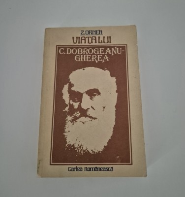 Zigu Ornea Viata lui Constantin Dobrogeanu Gherea foto