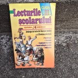 Lecturile Scolarului - Clasa a III-a. Antologie de texte din literatura romana si literatura universala