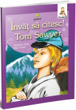 Aventurile lui Tom Sawyer | Mark Twain, Gama