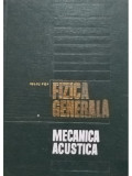 Iuliu Pop - Fizica generala - Mecanica acustica (editia 1970)