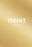 Versace: The Complete Collections