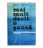 Pavel Peres - Mai mult decat o sansa - roman - 121109, Yasushi Inoue