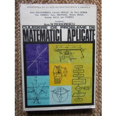 CULEGERE DE PROBLEME DE MATEMATICI APLICATE - N. Teodorescu