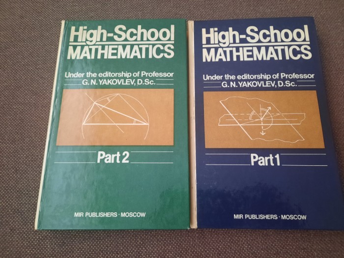 HIGH-SCHOOL MATHEMATICS - G.N. YAKOVLEV - 2 volume