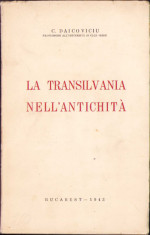 HST 243SP La Transilvania nell&amp;#039;Antichita 1943 Daicoviciu semnătură olografă foto
