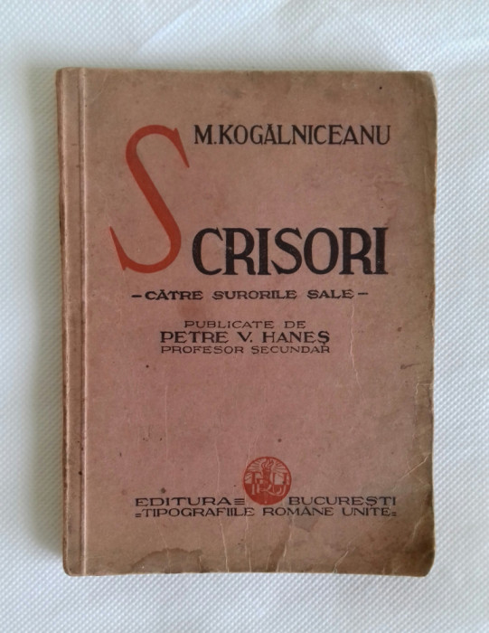 M. KOGALNICEANU SCRISORI CATRE SURORILE SALE 1934