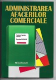 Carmen-Eugenia Costea, Dumitru Patriche - Administrarea afacerilor comerciale, 2002