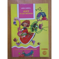 Lewis Carroll - Alice in tara minunilor