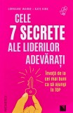 Cele 7 secrete ale liderilor adevarati. Invata de la cei mai buni ca sa ajungi in TOP - 2026 - Kate Kirk (@A265)