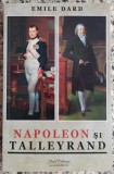 Napoleon si Talleyrand - Emile Dard