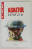 ASALTUL de STEPHEN CRANE , 2019