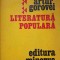 LITERATURA POPULARA. CULEGERE SI STUDII-ARTUR GOROVEI-268239