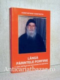 Langa Parintele Porfirie (Unul dintre fii sai duhovnicesti isi aminteste) - Konstantinos Yannistsiotis