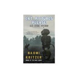 Cat Pictures Please and Other Stories