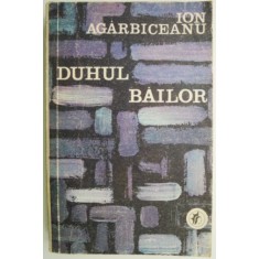 Duhul bailor &ndash; Ion Agarbiceanu