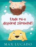 Unde mi-a disparut zambetul? - Editura Scriptum