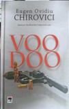 VOODOO-EUGEN OVIDIU CHIROVICI-350435