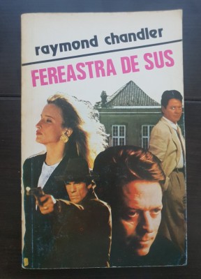 Fereastra de sus - Raymond Chandler foto