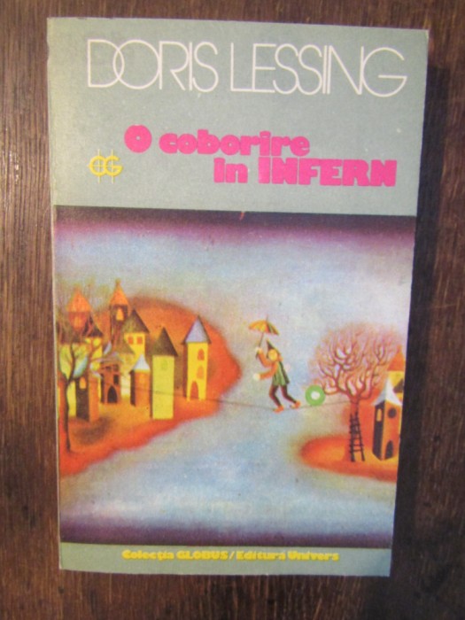 O coborare in Infern- Doris Lessing