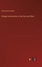 Village-Communities in the East and West foto