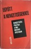 Egyutt a nemzetisegekkel - 1008 (carte pe limba maghiara)