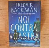 Fredrik Backman - Noi contra voastra