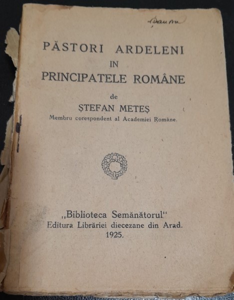 Pastori ardeleni in Principatele Romane - Stefan Metes