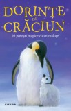 Dorințe de Crăciun - Paperback brosat - Diana Trăncuță - Litera