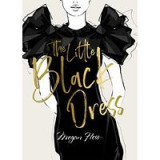 Megan Hess : the Little Black Dress
