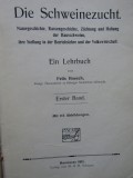 Die Schweinezucht. Naturgeschichte, Rassengeschichte... -Felix Hoesch