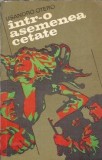 Cumpara ieftin Intr-o asemenea cetate - Lisandro Otero - Roman clasic Editura Univers 1973 Editie veche Carti de colectie 332 pagini