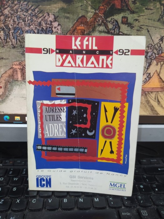 Le fil d&#039;Ariane , Nacy 1991-1992, Le guide de Nancy, 193