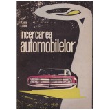 Cumpara ieftin St. Popa, C. Hilohi - Incercarea automobilelor - 130527