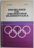 Probleme de geometrie elementara &ndash; Mihai Pimsner