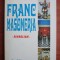 Francmasoneria. Simbolism - Paul Stefanescu