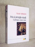 Arta si perceptia vizuala - O psihologie a vazului creator - Rudolf Arnhem