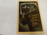 Knight of the kichen table